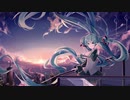 【初音ミク】君との世界【オリジナル曲】