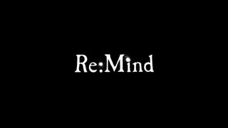 Re:Mind 泥中に咲く【MAD】〜もう１つの日向坂〜