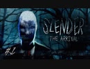【オムツ】絶叫!! Slender The Arrival #1【人生初のホラーゲーム】