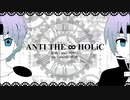 【MADOLOID】シェゾ×2でANTl THE∞H0LiC【O塚版とM田版】