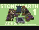 【stonehearth】ACE MODとポカポカ島 ♯１【ゆっくり実況】