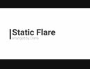 Static Flare【ピアノアレンジ】
