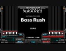 【キー音無しBMS】Boss Rush