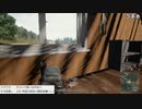 【OPR】布団ちゃんのPUBG part127【2017/08/12】