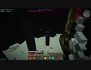 【Minecraft】ゆっコンティヌーム。part24【FTB Continuum(v1.6.0)】