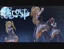 【デレステMV 1080p】 Ｆｒｏｓｔ × セクシーパンサーズ