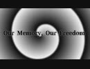 Our Memory, Our Freedom／ 蒼姫ラピス,神威がくぽ