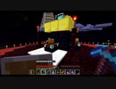 【ゆっくり実況】 さっくりTUSB  Part6【Minecraft】