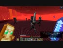 【マイクラ3rd】＃18 ウィザ助狩用の狩場を作ろう！