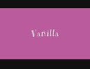 【Vocaloid Amy original】Vanilla