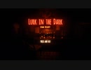 【実況】報せを受けて捜査に来てみればヤバい館じゃねえかよ前編【Lurk in the Dark : Prologue】