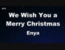 Karaoke♬ We Wish You a Merry Christmas - Enya 【With Guide Melody】