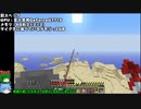 PCパワーアップテスト１:SEBを聞きながらマインクラフトその74前編
