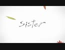 sister　歌ったがな