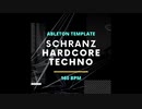 シュランツハードコアテクノAbletonライブテンプレートサンプルパックライブ