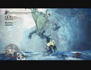 [MHWI＃6]狩猟初心者の二人がモンスターハンターワールドアイスボーンで狩猟生活！