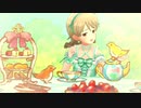 【デレステMV】もりのくにから ～第二章