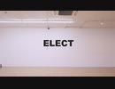 【Matricaria】ELECT【踊ってみた】