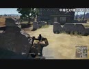 【OPR】布団ちゃんのPUBG part225【2017/08/28】