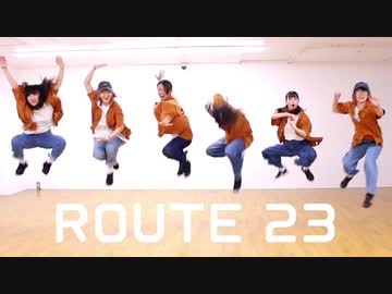 【まり×おでんガールズ】ROUTE 23 踊ってみた