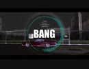 【MMD/DBH】 ＢＡＮＧ 【Hank】