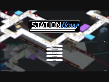 [ゆっくり実況] STATIONflow 紹介