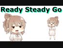 【調声晒し】さとうささらで「Ready Steady Go (full ver.)」歌ってみた【L'Arc~en~Ciel】