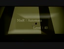【NieR：Automata】これは残業か、それとも休日出勤か【実況プレイ】level.40
