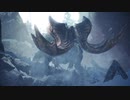 ｢モンスターハンターワールド：アイスボーン｣～ビビり紳士(時々イキリ)ハンターのほのぼの調査物語～Part2