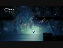 【実況プレイ】秋の夜長にHollow Knight part11
