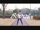 【 もう一口！】 Booo! 踊ってみた 【 こ茶。】
