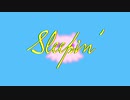 Sleepin' / かなる..  feat.  初音 ミク　【Off vocal】