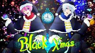 ブラッククリスマス　歌ってみた！【爽くん×そう汰】