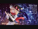 【東方ヴォーカル】【Liz Triangle】『white snow』歌ってみた