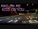 [Instrumental] MAD ON ME KISS ON YOU [Pop/Rock]