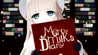 【メリーミルク合作】Merry Milk's Diary【聖誕祭2019】