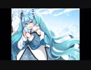 雪也P 雪だ feat. 初音ミク