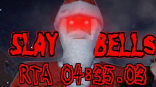 【PC】SLAY BELLs　RTA_04:35.03