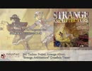 【C97デモ】Amplified Sound 東方アレンジアルバム"Strange Architecture"【プロッグハウス】