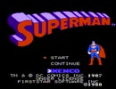 【実況】詳しくないが「スーパーマン（ファミコン版）」をやる　Part1【FC企画第299弾】