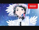 【Switch新作】幻影異聞録♯ＦＥ Encore WebCM 世界観篇