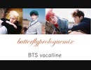 BTS-Butterfly prologue mix 【カナルビ 한국어 日本語】