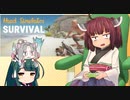 【Hand_Simulator:Survival】きりたんがお手てで大自然に挑む動画【東北三姉妹実況】