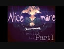 【Alice Mare】本当は怖い童話の世界の物語 Part1
