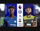 《19-20EPL：第19節》 チェルシー vs サウサンプトン