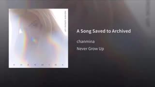 ちゃんみな - アーカイブに保存した曲【A Song Saved to Archived】