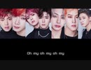 【日本語字幕カナルビ歌詞】MONSTA X (몬스타엑스)：Oh My!