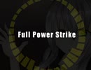 Full Power Strike