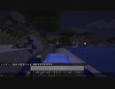 【１．１４】約10分クラフト・征服DAY2【８３０分目】