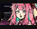 【Portal2】琴葉姉妹を繋げるゲーム Part.0【VOICEROID実況】